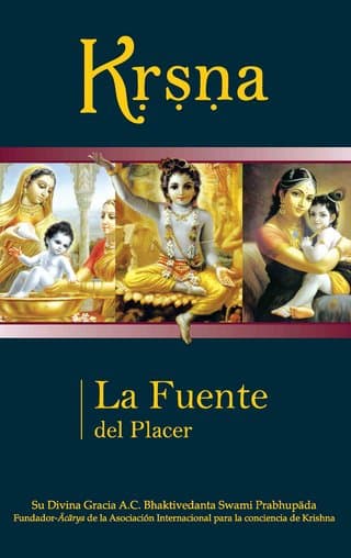 Kṛṣṇa, la Suprema Personalidad de Dios