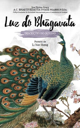 Luz do Bhāgavata – Descrições do Outono